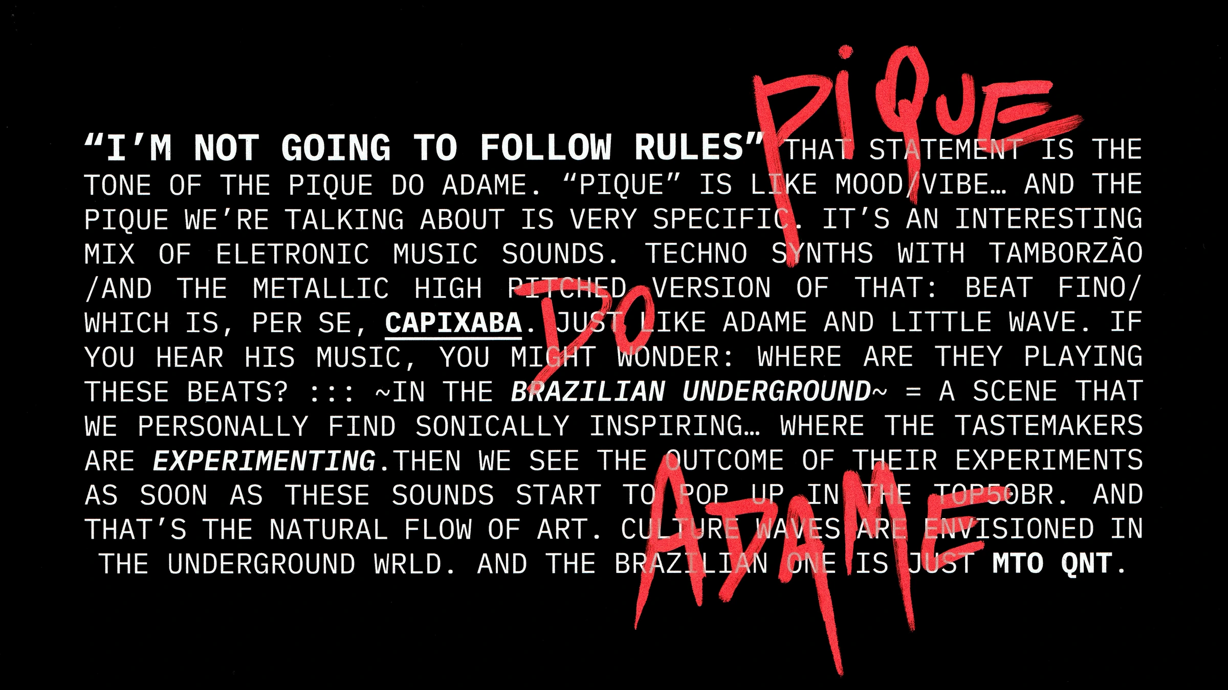 Pique do Adame — red handwritten lettering over white production notes on black